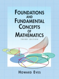 Imagen de portada: Foundations and Fundamental Concepts of Mathematics 9780486696096