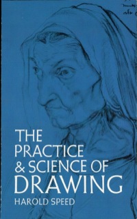 Cover image: The Practice and Science of Drawing 9780486228709