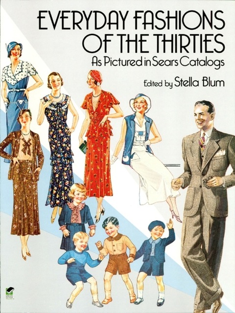 Everyday Fashions of the Thirties As Pictured in Sears Catalogs - FULL INSTANT DOWNLOAD | PDF DOCX EPUB