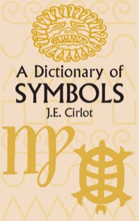 表紙画像: A Dictionary of Symbols 9780486425238