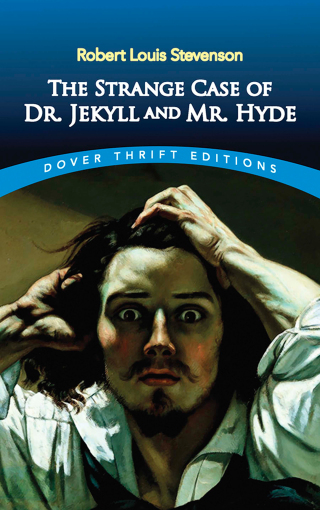 Cover image: The Strange Case of Dr. Jekyll and Mr. Hyde 9780486266886
