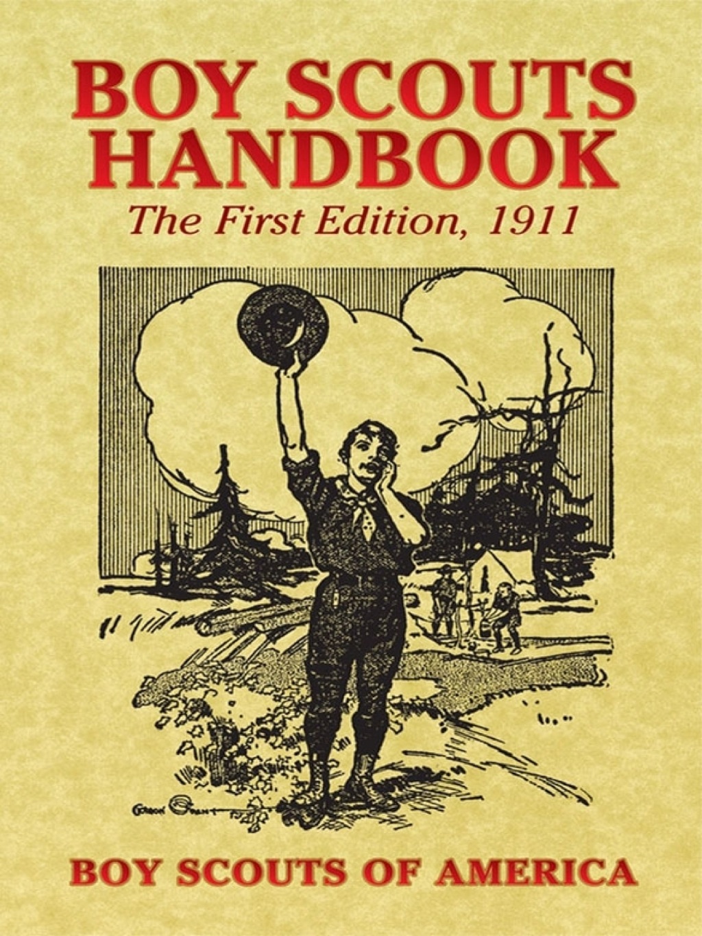 Boy Scouts Handbook The First Edition, 1911