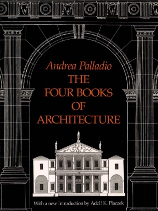 Cover image: The Four Books of Architecture 9780486213088