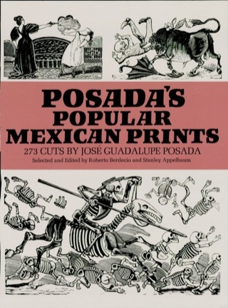 Cover image: Posada's Popular Mexican Prints 9780486228549