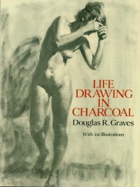 Cover image: Life Drawing in Charcoal 9780486282688