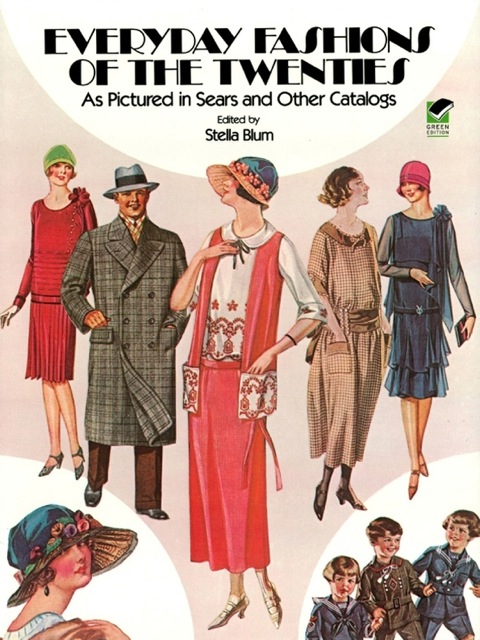 Everyday Fashions of the Twenties: As Pictured in Sears and Other Catalogs - FULL INSTANT DOWNLOAD | PDF DOCX EPUB