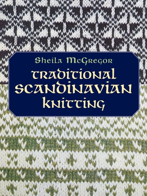 Traditional Scandinavian Knitting - FULL INSTANT DOWNLOAD | PDF DOCX EPUB
