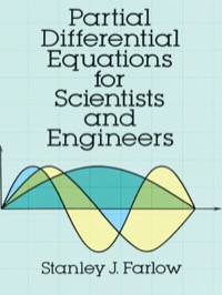 صورة الغلاف: Partial Differential Equations for Scientists and Engineers 9780486676203