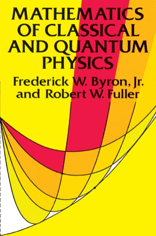 Cover image: Mathematics of Classical and Quantum Physics 9780486671642