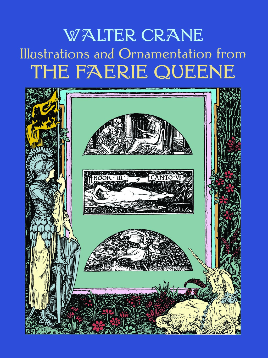 Illustrations and Ornamentation from The Faerie Queene