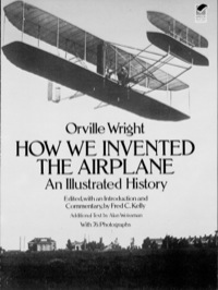 صورة الغلاف: How We Invented the Airplane 9780486256627