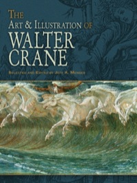 صورة الغلاف: The Art & Illustration of Walter Crane 9780486475868