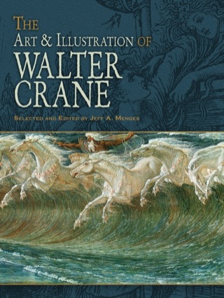 Cover image: The Art & Illustration of Walter Crane 9780486475868