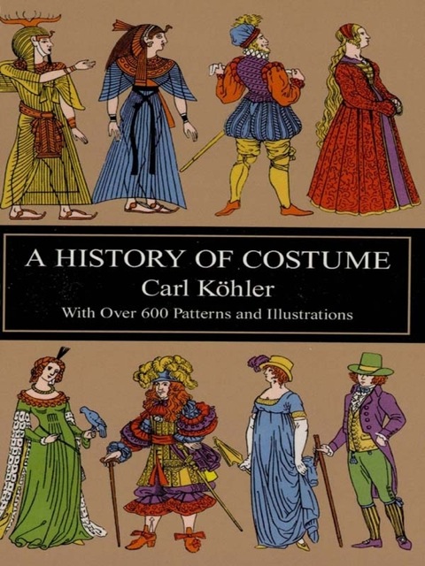 A History of Costume - FULL INSTANT DOWNLOAD | PDF DOCX EPUB