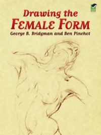 صورة الغلاف: Drawing the Female Form 9780486443478