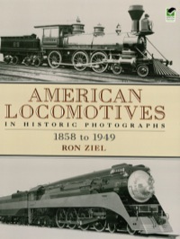 表紙画像: American Locomotives in Historic Photographs 9780486273938