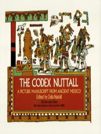 Cover image: The Codex Nuttall 9780486231686