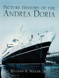 صورة الغلاف: Picture History of the Andrea Doria 9780486439280