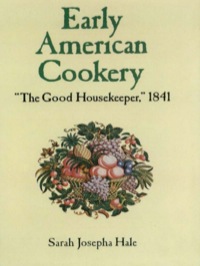 Imagen de portada: Early American Cookery 9780486292960