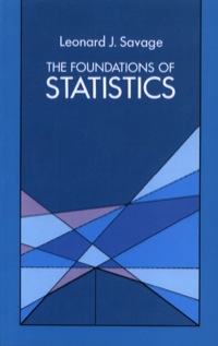 Cover image: The Foundations of Statistics 9780486623498