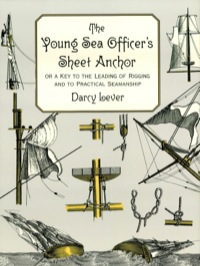 Imagen de portada: The Young Sea Officer's Sheet Anchor 9780486402208