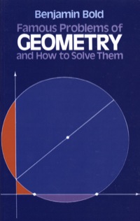 Cover image: Famous Problems of Geometry and How to Solve Them 9780486242972