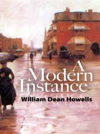Cover image: A Modern Instance 9780486468877
