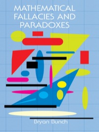 Cover image: Mathematical Fallacies and Paradoxes 9780486296647