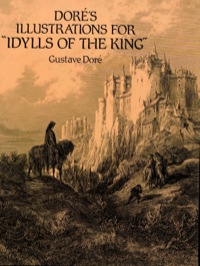 Omslagafbeelding: Doré's Illustrations for "Idylls of the King" 9780486284651