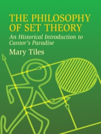 Cover image: The Philosophy of Set Theory 9780486435206