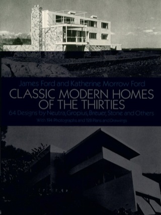 Imagen de portada: Classic Modern Homes of the Thirties 9780486259277