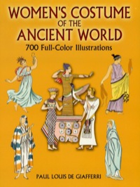 صورة الغلاف: Women's Costume of the Ancient World 9780486445274