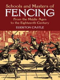 Imagen de portada: Schools and Masters of Fencing 9780486428260