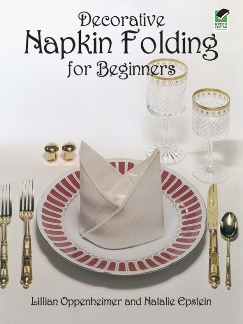 Decorative Napkin Folding for Beginners - FULL INSTANT DOWNLOAD | PDF DOCX EPUB