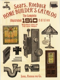 صورة الغلاف: Sears, Roebuck Home Builder's Catalog 9780486263205
