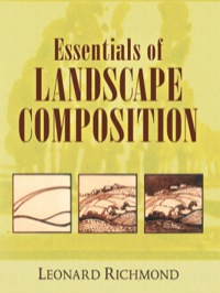 Cover image: Essentials of Landscape Composition 9780486469119