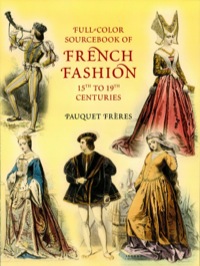 Omslagafbeelding: Full-Color Sourcebook of French Fashion 9780486428383