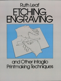 Imagen de portada: Etching, Engraving and Other Intaglio Printmaking Techniques 9780486247212