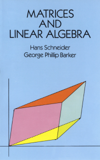 Cover image: Matrices and Linear Algebra 9780486660141