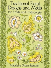 表紙画像: Traditional Floral Designs and Motifs for Artists and Craftspeople 9780486261065