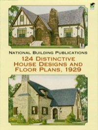 صورة الغلاف: 124 Distinctive House Designs and Floor Plans, 1929 9780486423319