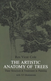 Cover image: The Artistic Anatomy of Trees 9780486214757