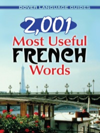 صورة الغلاف: 2,001 Most Useful French Words 9780486476155