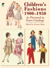 Cover image: Children's Fashions 1900-1950 As Pictured in Sears Catalogs 9780486423258