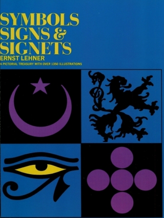 صورة الغلاف: Symbols, Signs and Signets 9780486222417