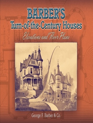 Cover image: Barber's Turn-of-the-Century Houses 3rd edition 9780486465272
