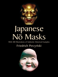 صورة الغلاف: Japanese No Masks 9780486440149