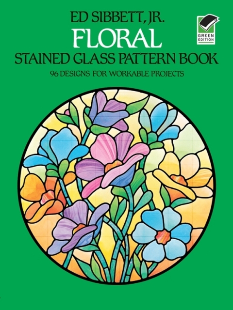 Floral Stained Glass Pattern Book - FULL INSTANT DOWNLOAD | PDF DOCX EPUB