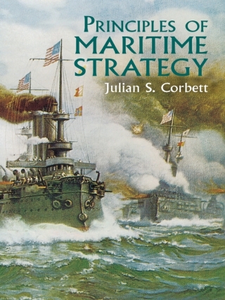 Imagen de portada: Principles of Maritime Strategy 9780486437439