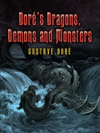 صورة الغلاف: Doré's Dragons, Demons and Monsters 9780486448893